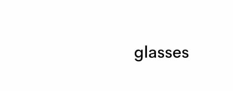 glasses
