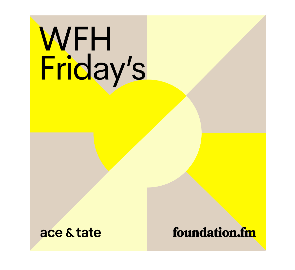 WFH Friday's