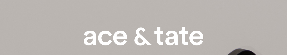 Ace & Tate