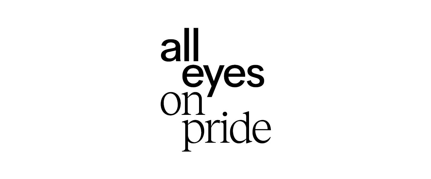 all eyes on pride