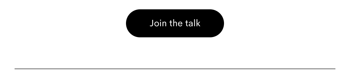 Join the talk