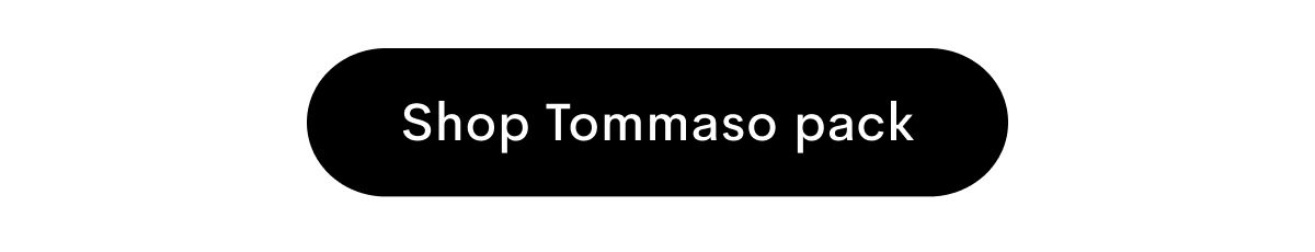Shop Tommaso pack