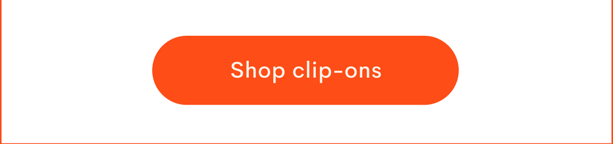 Shop clip-ons