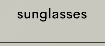 sunglasses