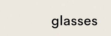glasses