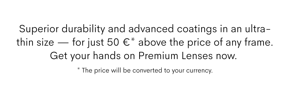 Superior durability and advanced coatings in ultra-thin size - for just 50€