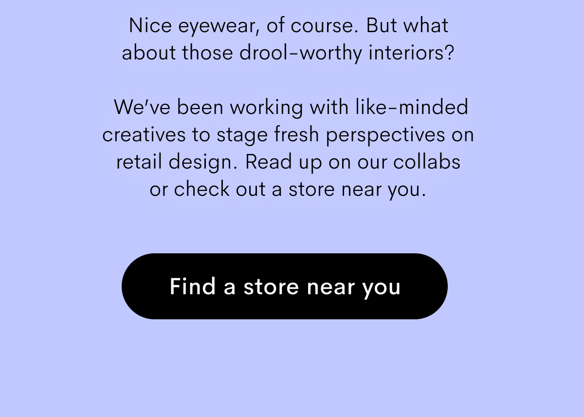 Find a store near you.