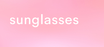sunglasses