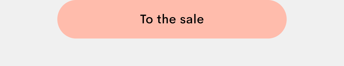 To the sale