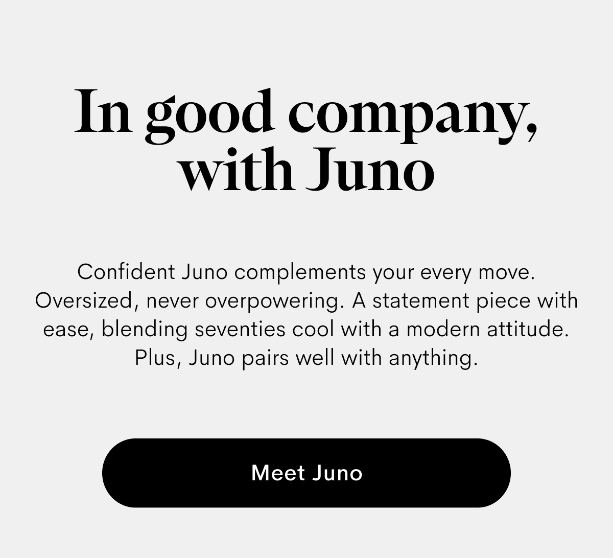 Meet Juno
