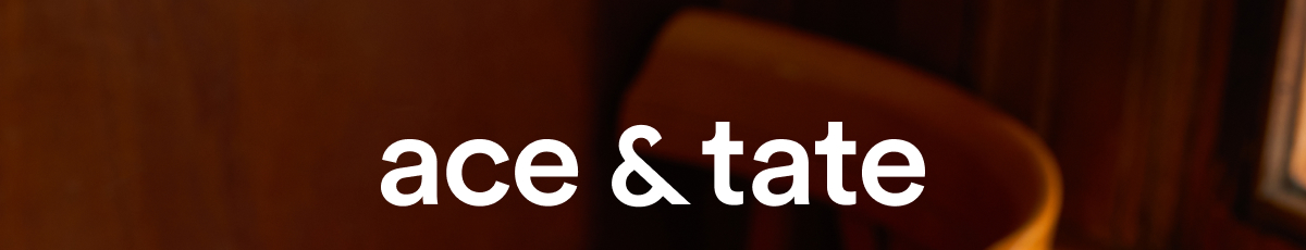 Ace & Tate