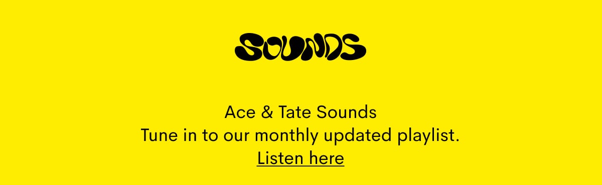 Ace & Tate sounds