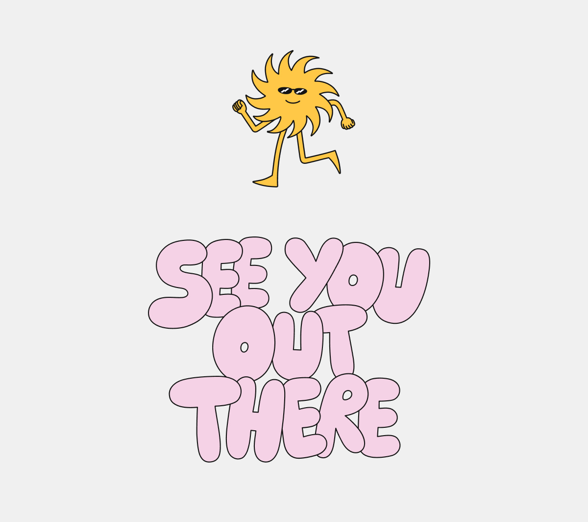 See you out there