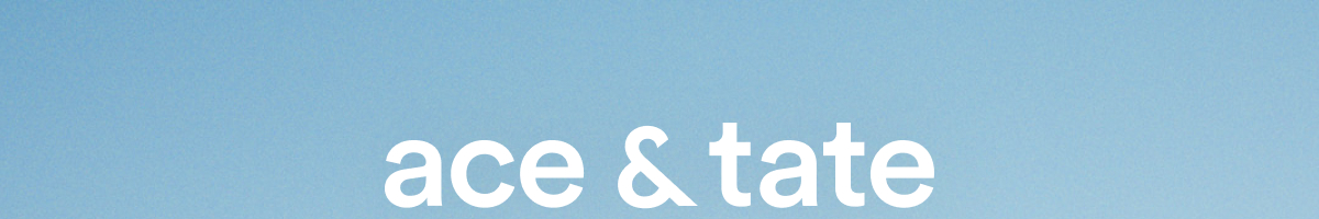 Ace & Tate