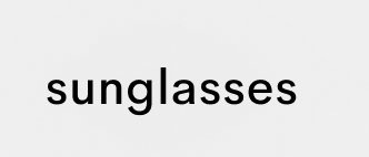 sunglasses