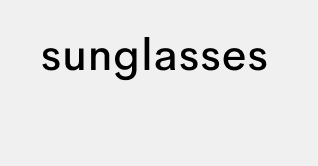 sunglasses