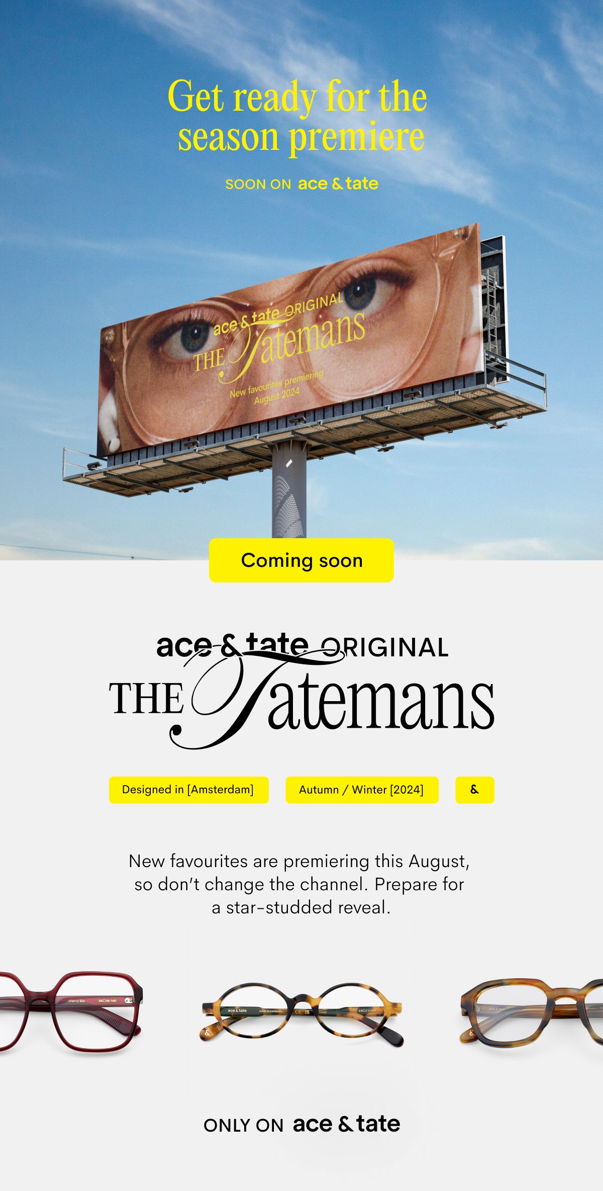 Ace & Tate Original – The Tatemans