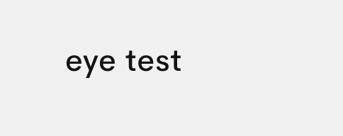 Eye Test